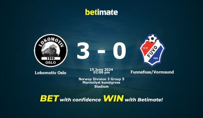 Lokomotiv Oslo vs. Funnefoss/Vormsund – Vorhersage, Quoten und Wetttipps 15.06.2024
