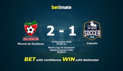 Mineros de Zacatecas gegen Irapuato Vorhersage, Quoten und Wetttipps 13.11.2025
