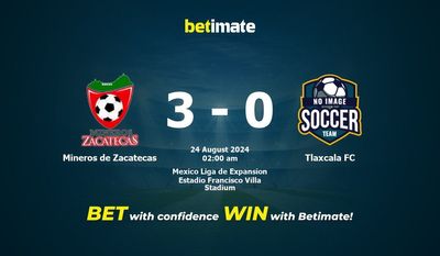 Mineros de Zacatecas gegen Tlaxcala FC Vorhersage, Quoten und Wetttipps 24.08.2024