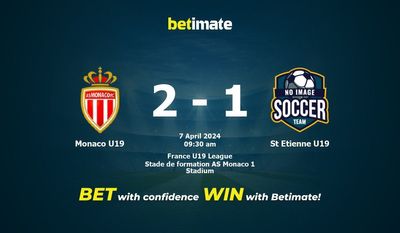 Monaco U19 gegen St. Etienne U19 Vorhersage, Quoten und Wetttipps 04.07.2024