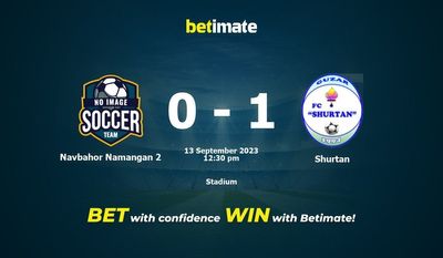 Navbahor Namangan 2 gegen Shurtan Vorhersage, Quoten und Wetttipps 13.09.2023