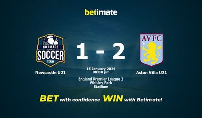Newcastle U21 vs. Aston Villa U21 Vorhersage, Quoten und Wetttipps 15.01.2024