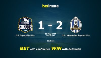 NK Dugopolje U19 gegen NK Lokomotiva Zagreb U19 Vorhersage, Quoten und Wetttipps 22.05.2024