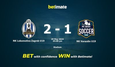 NK Lokomotiva Zagreb U19 gegen NK Varazdin U19 Vorhersage, Quoten und Wetttipps 29.05.2024