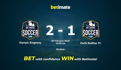 Olympic Kingsway gegen Perth RedStar FC Vorhersage, Quoten und Wetttipps 25.02.2024