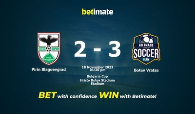 Pirin Blagoevgrad gegen Botev Vratsa Vorhersage, Quoten und Wetttipps 18.11.2023