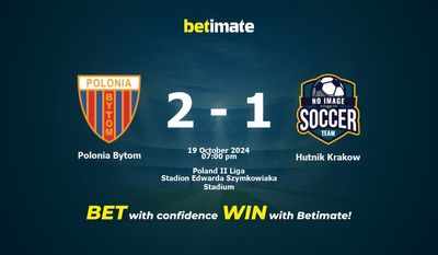 Polonia Bytom vs. Hutnik Krakow Vorhersage, Quoten & Wetttipps 19.10.2024