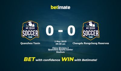 Quanzhou Yaxin gegen Chengdu Rongcheng Reserves Vorhersage, Quoten und Wetttipps 05.02.2025