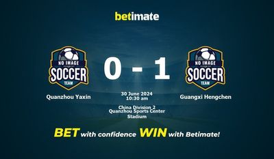 Quanzhou Yaxin vs. Guangxi Hengchen Vorhersage, Quoten und Wetttipps 30.06.2024