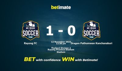 Rayong FC gegen Dragon Pathumwan Kanchanaburi Vorhersage, Quoten und Wetttipps 11.12.2023