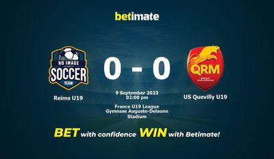 Reims U19 gegen US Quevilly U19 Vorhersage, Quoten und Wetttipps 09.09.2023