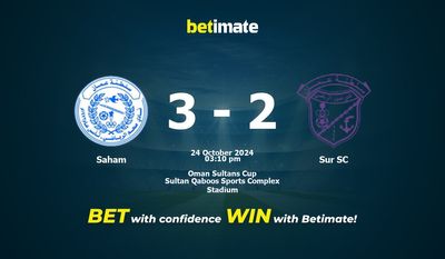 Saham vs. Sur SC – Vorhersage, Quoten und Wetttipps 24.10.2024
