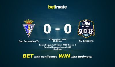 San Fernando CD vs. CD Estepona – Vorhersage, Quoten und Wetttipps, 08.12.2024