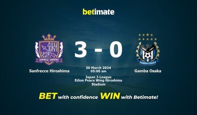 Sanfrecce Hiroshima gegen Gamba Osaka Vorhersage, Quoten und Wetttipps 30.03.2024