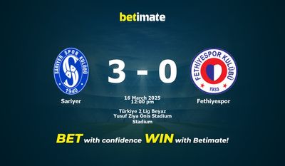 Sariyer vs. Fethiyespor Vorhersage, Quoten und Wetttipps 16.03.2025
