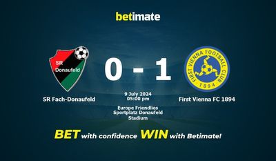 SR Fach-Donaufeld vs. First Vienna FC 1894 Prognose, Quoten & Wetttipps 09.07.2024