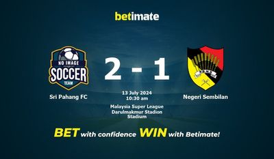 Sri Pahang FC vs. Negeri Sembilan – Vorhersage, Quoten und Wetttipps 13.07.2024