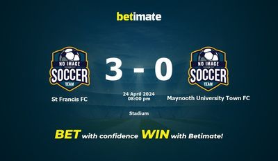 St. Francis FC gegen Maynooth University Town FC Vorhersage, Quoten und Wetttipps 24.04.2024