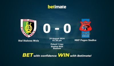 Stal Stalowa Wola gegen MKP Pogon Siedlce Vorhersage, Quoten und Wetttipps 24.08.2024