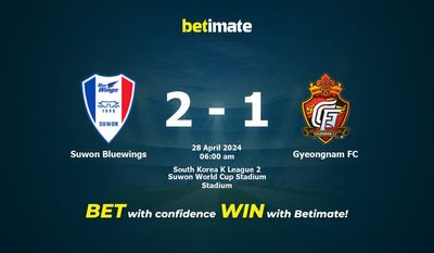 Suwon Bluewings gegen Gyeongnam FC Vorhersage, Quoten und Wetttipps 28.04.2024