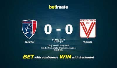 Taranto vs. Vicenza Vorhersage, Quoten und Wetttipps 14.05.2024