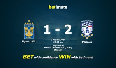 Tigres UANL vs. Pachuca – Vorhersage, Quoten und Wetttipps 09.08.2024