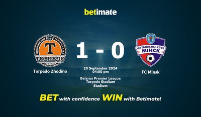 Torpedo Zhodino vs. FC Minsk – Vorhersage, Quoten und Wetttipps 20.09.2024