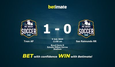 Trem AP vs. Sao Raimundo RR – Vorhersage, Quoten und Wetttipps 08.07.2024