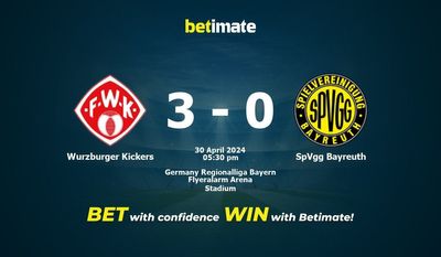 Würzburger Kickers vs. SpVgg Bayreuth Vorhersage, Quoten & Wetttipps 30.04.2024