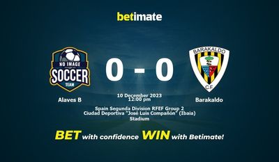 Alaves B vs Barakaldo Forudsigelse, odds og væddemålstips 12/10/2023