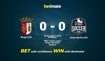 Braga U19 vs Union Berlin U19 Forudsigelse, odds og væddemål 29/11/2023