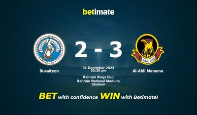 Busaiteen vs Al-Ahli Manama forudsigelse, odds og væddemål 31/12/2023