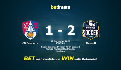 CD Calahorra vs Alaves B Forudsigelse, odds & Væddemålstips 17/12/2023