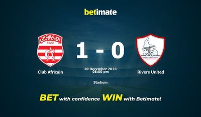 Club Africain vs Rivers United Forudsigelse, odds og væddemål 20/12/2023