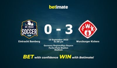 Eintracht Bamberg vs Wurzburger Kickers Forudsigelse, odds og væddemål 16/09/2023