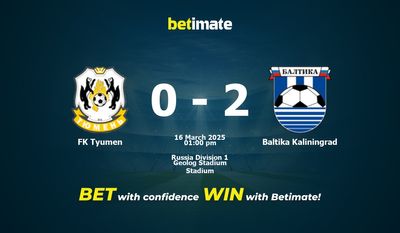 FK Tyumen vs Baltika Kaliningrad Forudsigelse, odds og væddemål 16/03/2025