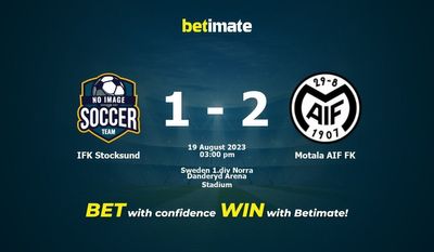 IFK Stocksund vs Motala AIF FK Forudsigelse, odds og væddemål 19/08/2023