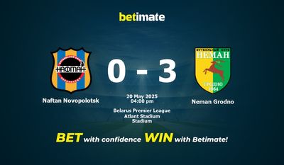 Naftan Novopolotsk vs Neman Grodno Forudsigelser, odds og væddemål 20/05/2025