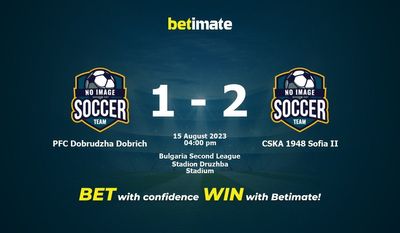 PFC Dobrudzha Dobrich vs CSKA 1948 Sofia II forudsigelse, odds og væddemål 15/08/2023