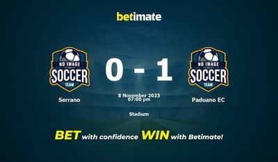 Serrano vs Paduano EC forudsigelse, odds og væddemål 11/08/2023