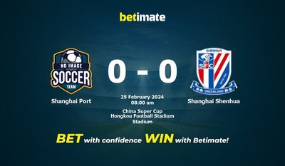Shanghai Port vs Shanghai Shenhua Forudsigelse, odds og væddemål 25/02/2024