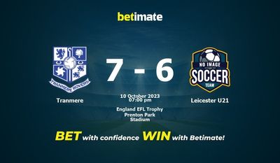 Tranmere vs Leicester U21 Forudsigelse, odds og væddemål 10/10/2023
