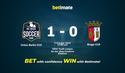 Union Berlin U19 vs Braga U19 Forudsigelse, odds og væddemål 10/03/2023