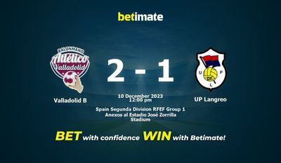 Valladolid B vs UP Langreo forudsigelse, odds og væddemål 12/10/2023