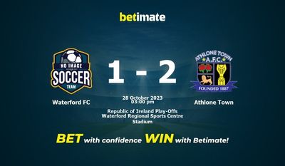 Waterford FC vs Athlone Town Forudsigelse, odds og væddemål 28/10/2023