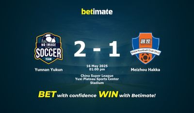 Yunnan Yukun vs Meizhou Hakka Forudsigelse, odds og væddemål 16/05/2025