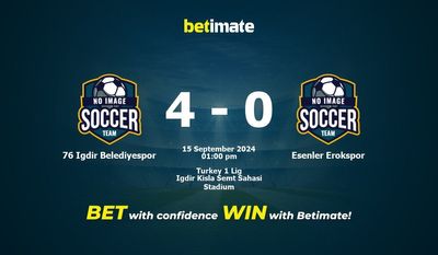 76 Igdir Belediyespor vs Esenler Erokspor Prediction, Odds & Betting Tips 09/15/2024