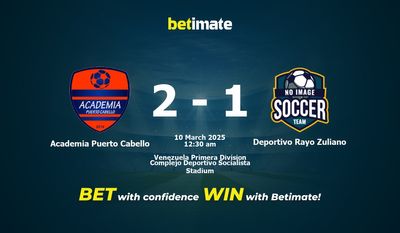 Academia Puerto Cabello vs Deportivo Rayo Zuliano Prediction, Odds & Betting Tips 03/10/2025