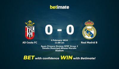 AD Ceuta FC vs Real Madrid B التوقعات، الاحتمالات ونصائح الرهان 04/02/2024