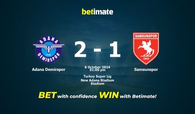 Adana Demirspor vs Samsunspor Prediction, Odds & Betting Tips 10/06/2024